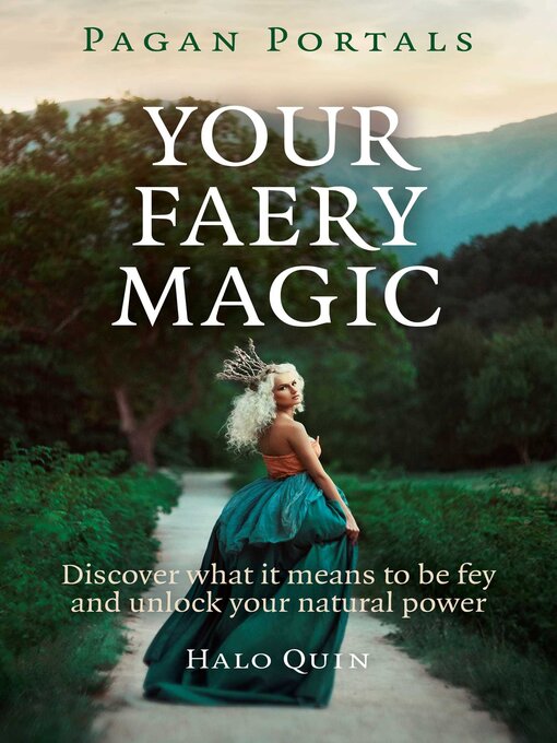 Cover image for Pagan Portals--Your Faery Magic